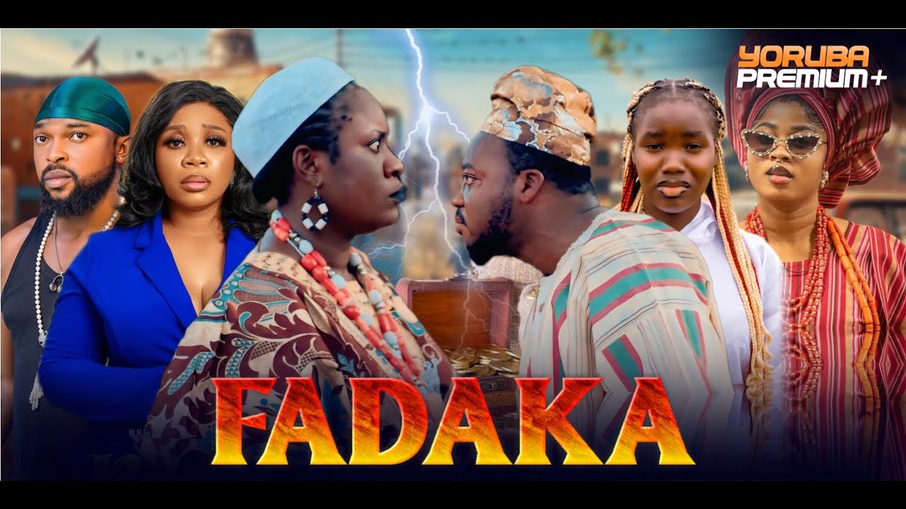 FADAKA Yoruba Movie 2025 | Family & Justice Drama