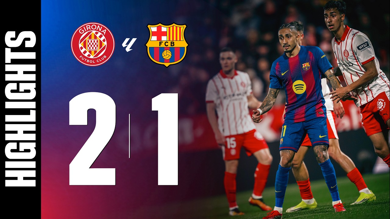 Girona 2-1 Barcelona | La Liga 2025/26 MD24