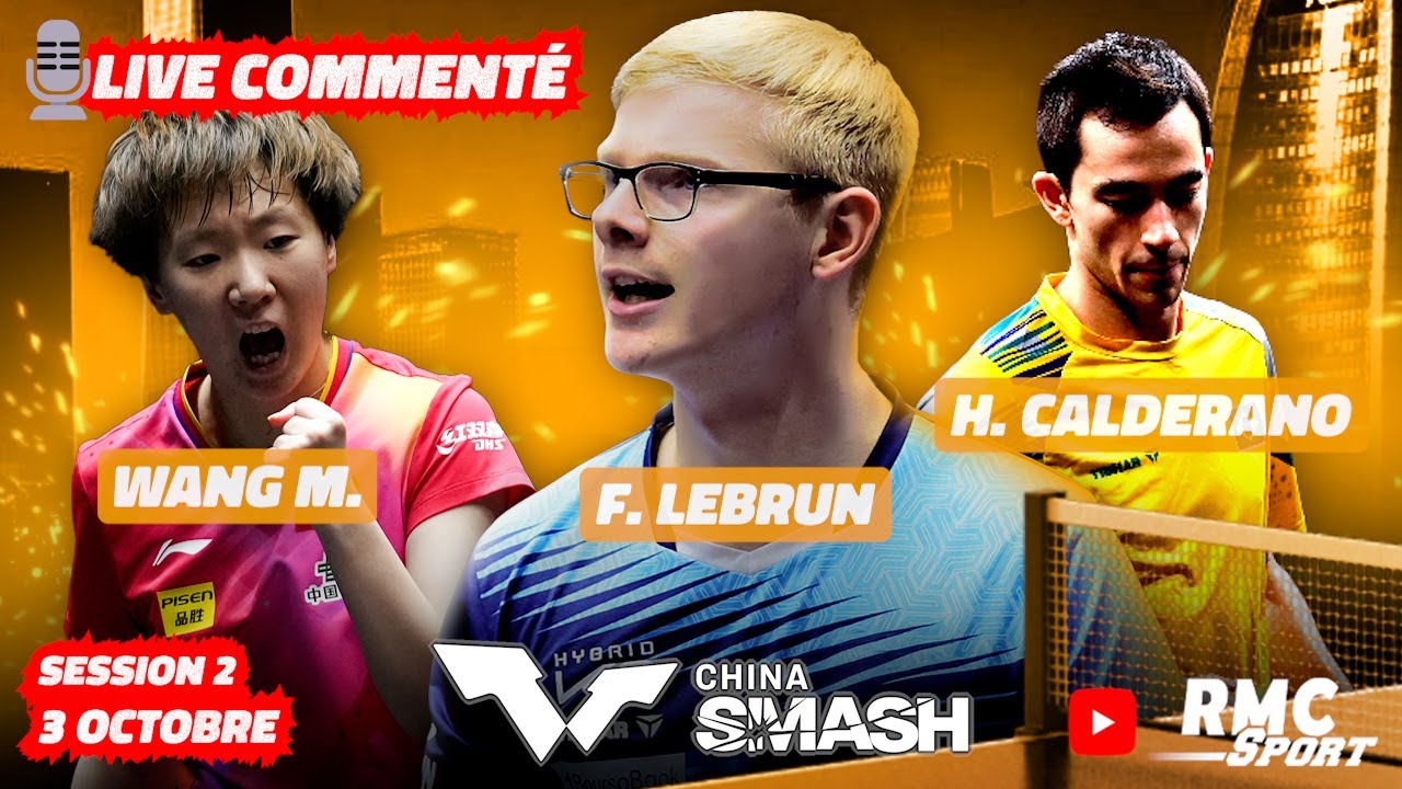 WTT Smash China 2025 - Highlights & Live Commentary with Félix Lebrun, Calderano, Wang Manyu 🎙️