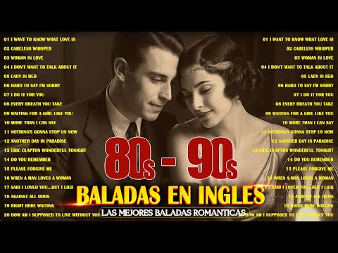Musica De Los 80 y 90 En Ingles 💕 Las Mejores Canciones De Los 80 Y 90 💕 Éxitos De los 80 y 90