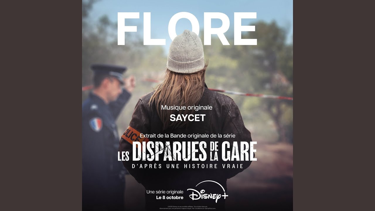 Flore (Extrait de bande originale de la série "Les Disparues de la Gare")