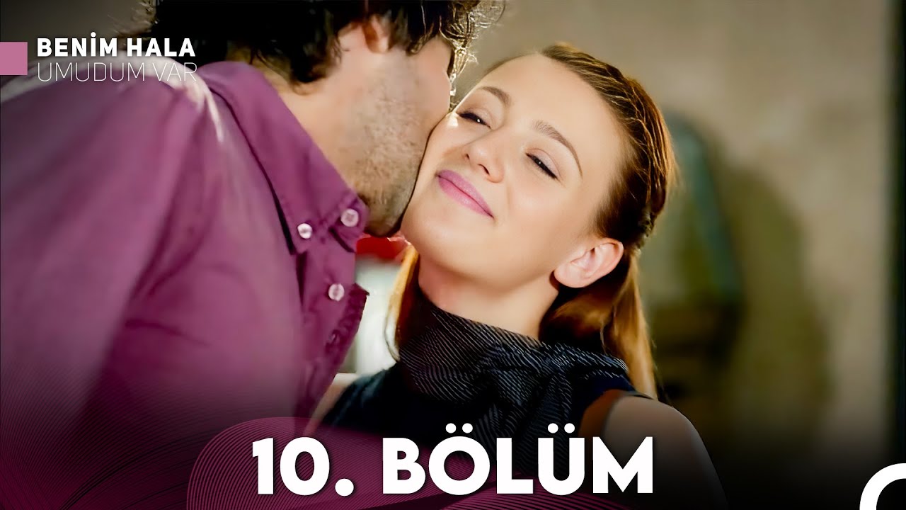 Benim Hala Umudum Var 10. Bölüm (Full HD) – İstanbul'un Sırlarını Keşfet! 🎬