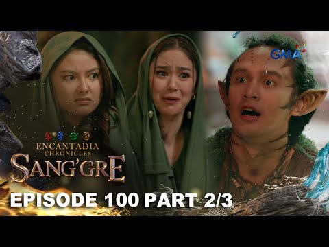 Sang'gre: Nymfa, nais asawahin sina Mira at Lira! (Episode 100 - Part 2/3) | Encantadia Chronicles