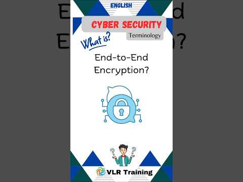 What is End to End Encryption cyber security terminology#vlrtraining #cybersecurity #education