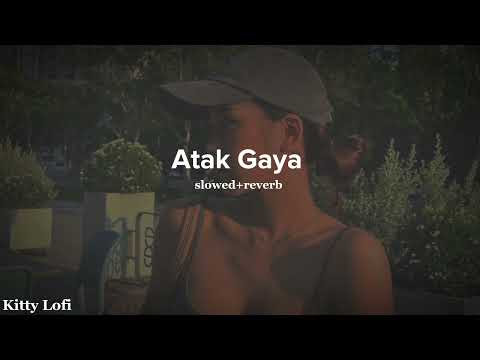 Atak Gaya [slowed+reverb]