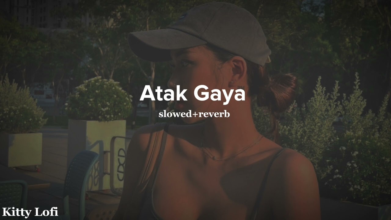 Atak Gaya [Slowed & Reverb Version] 🎶