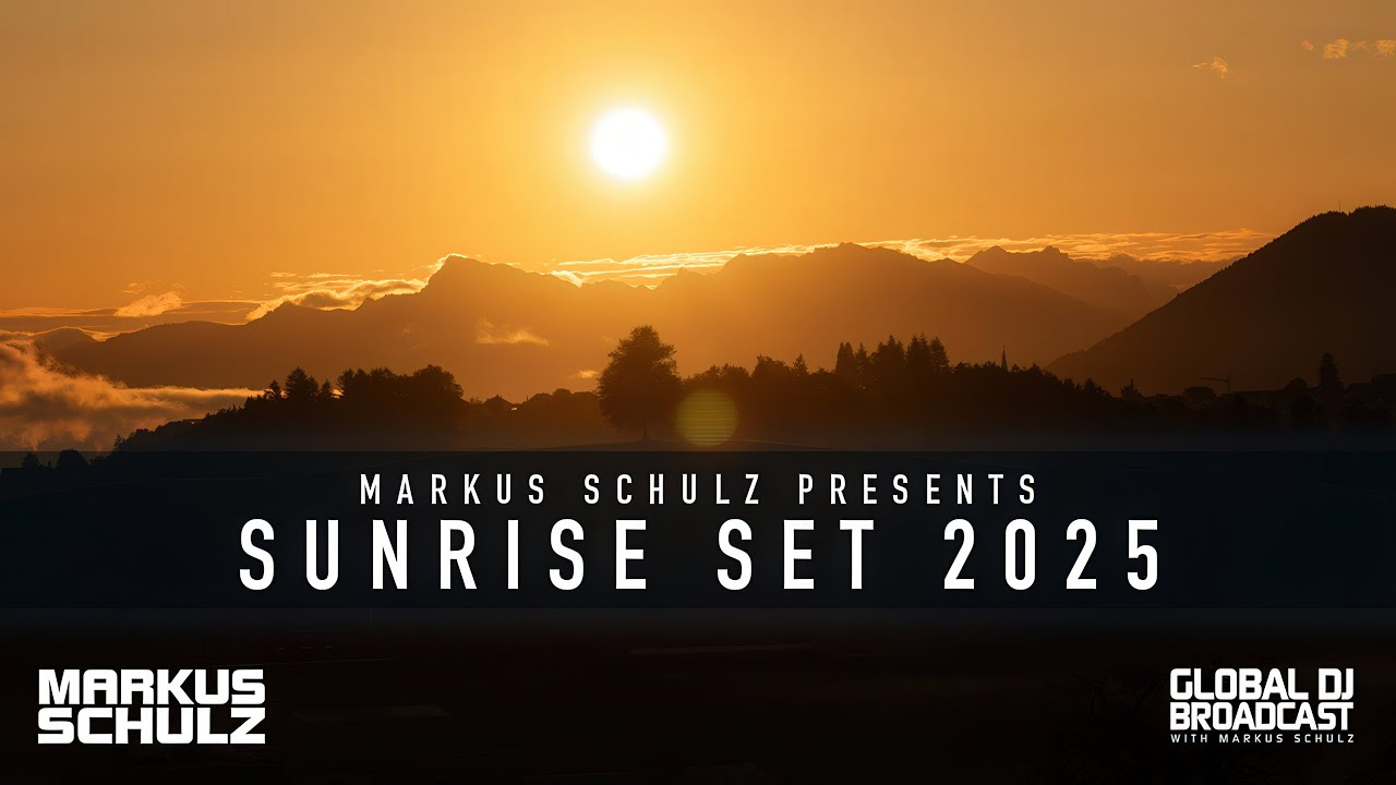 Markus Schulz Sunrise Set 2025 🌅