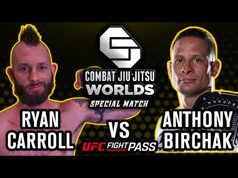 TOTAL DOMINATION! Ryan Carroll vs. Anthony Birchak - Combat Jiu-Jitsu Worlds The Bantamweights 2019