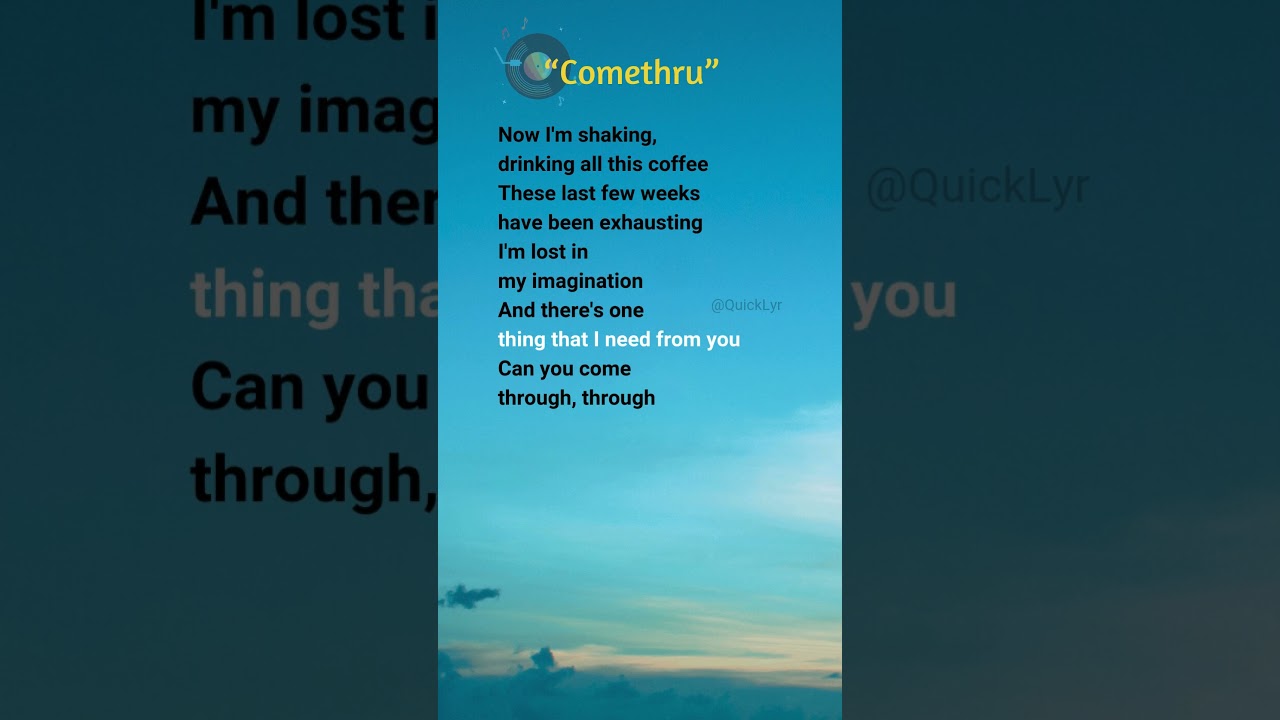 Comethru by Jeremy Zucker - Lyrics & Video 🎶