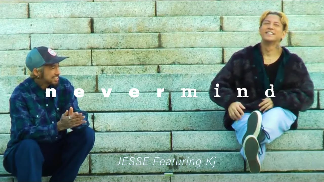 JESSE ft. Kj - Never Mind 🎶 Official Music Video