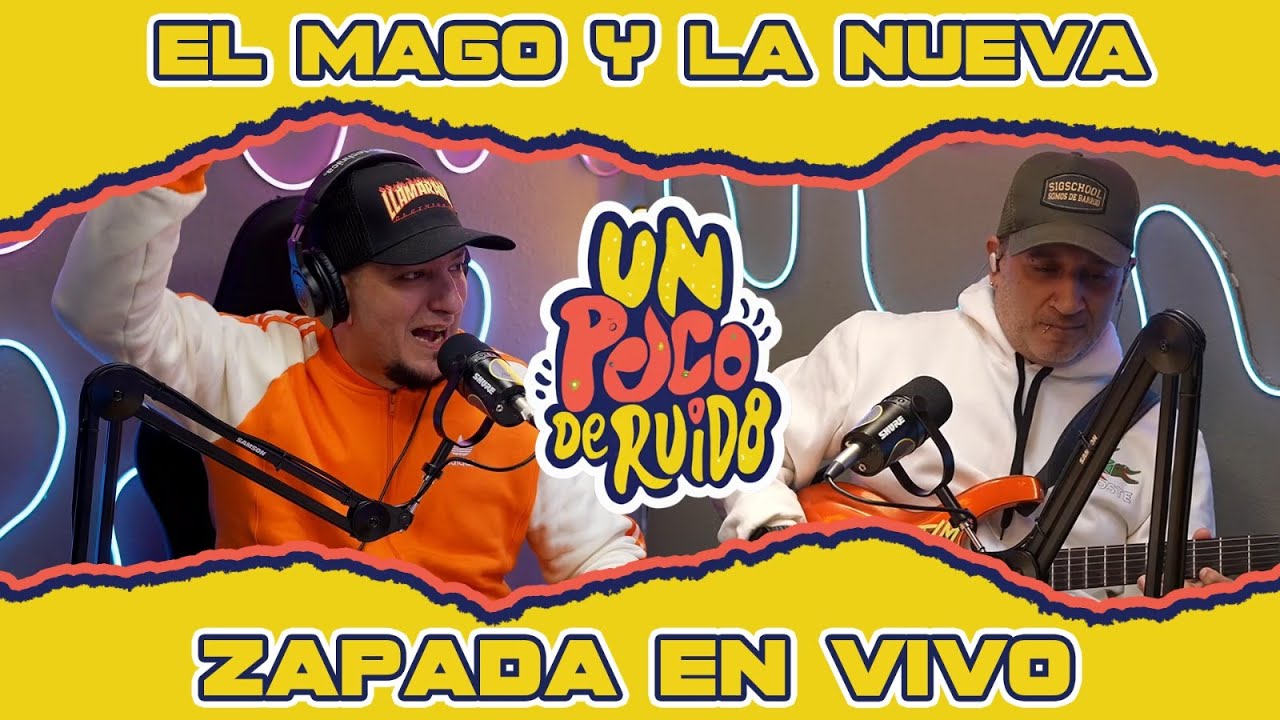 El Mago y La Nueva en Vivo: Zapada Musical 🎶