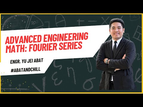 Fourier Series - Advanced Engineering Mathematics