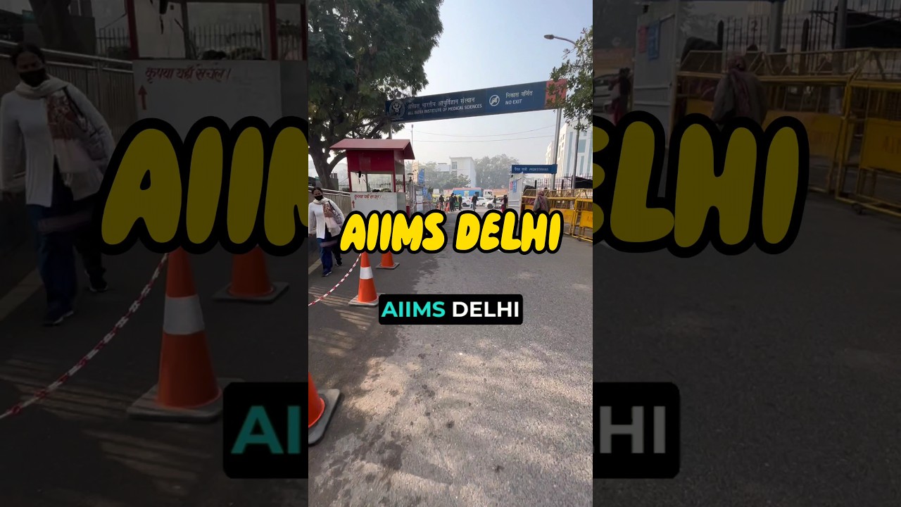 AIIMS Delhi में अपॉइंटमेंट कैसे लें? 🏥