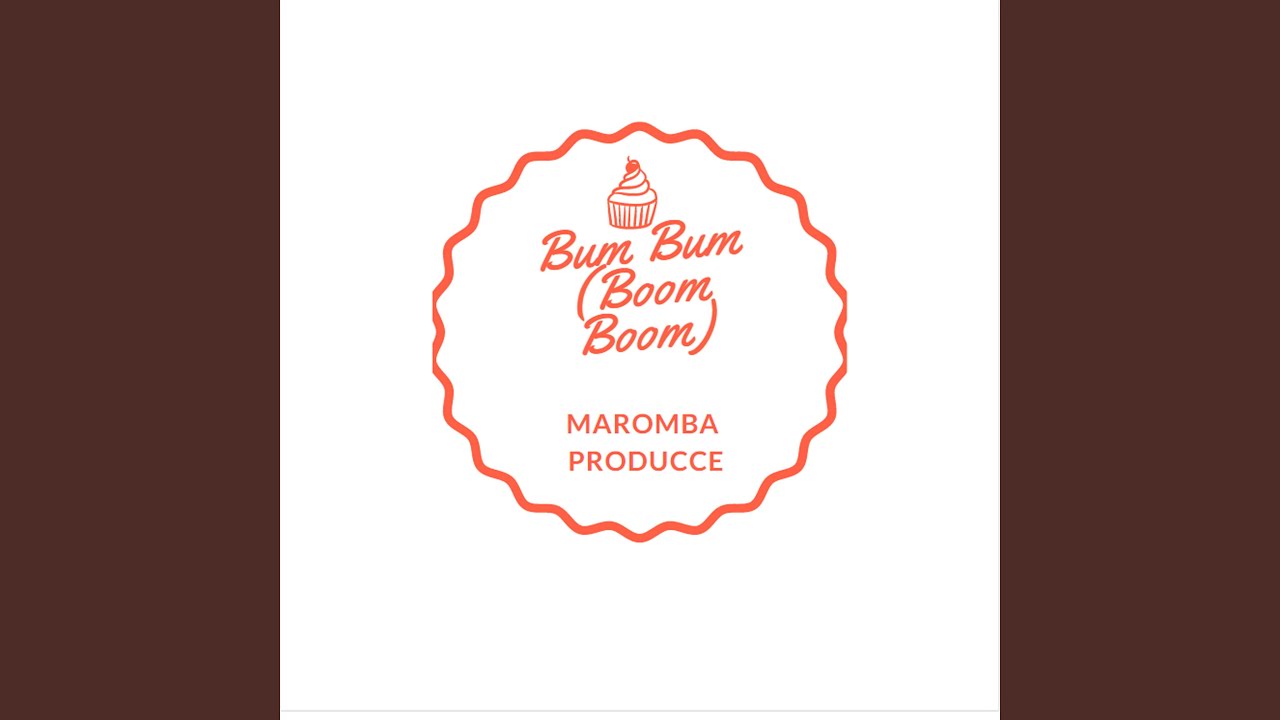 Bum Bum (Boom Boom) by Maromba Producer 🎶