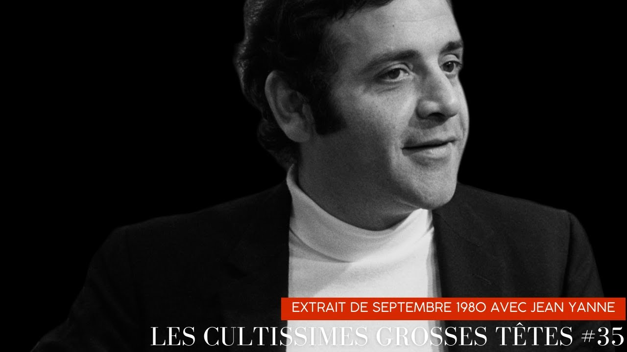 L'âge d'or des Grosses Têtes #35 avec Jean Yanne 🎙️