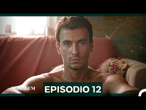 Selvagem 12. Episódio (Dublagem em Português)