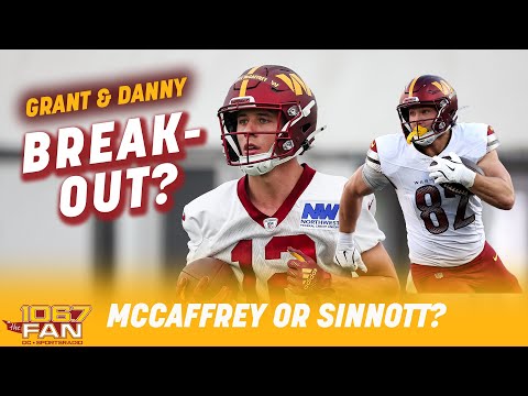 COMMANDERS BREAKOUT: Luke McCaffrey Or Ben Sinnott? | Grant & Danny
