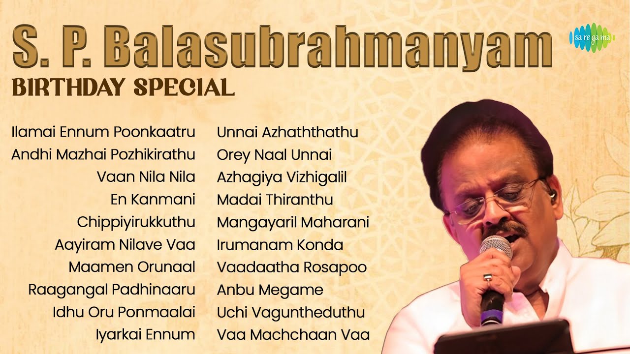 S.P. Balasubrahmanyam Birthday Hits 🎶