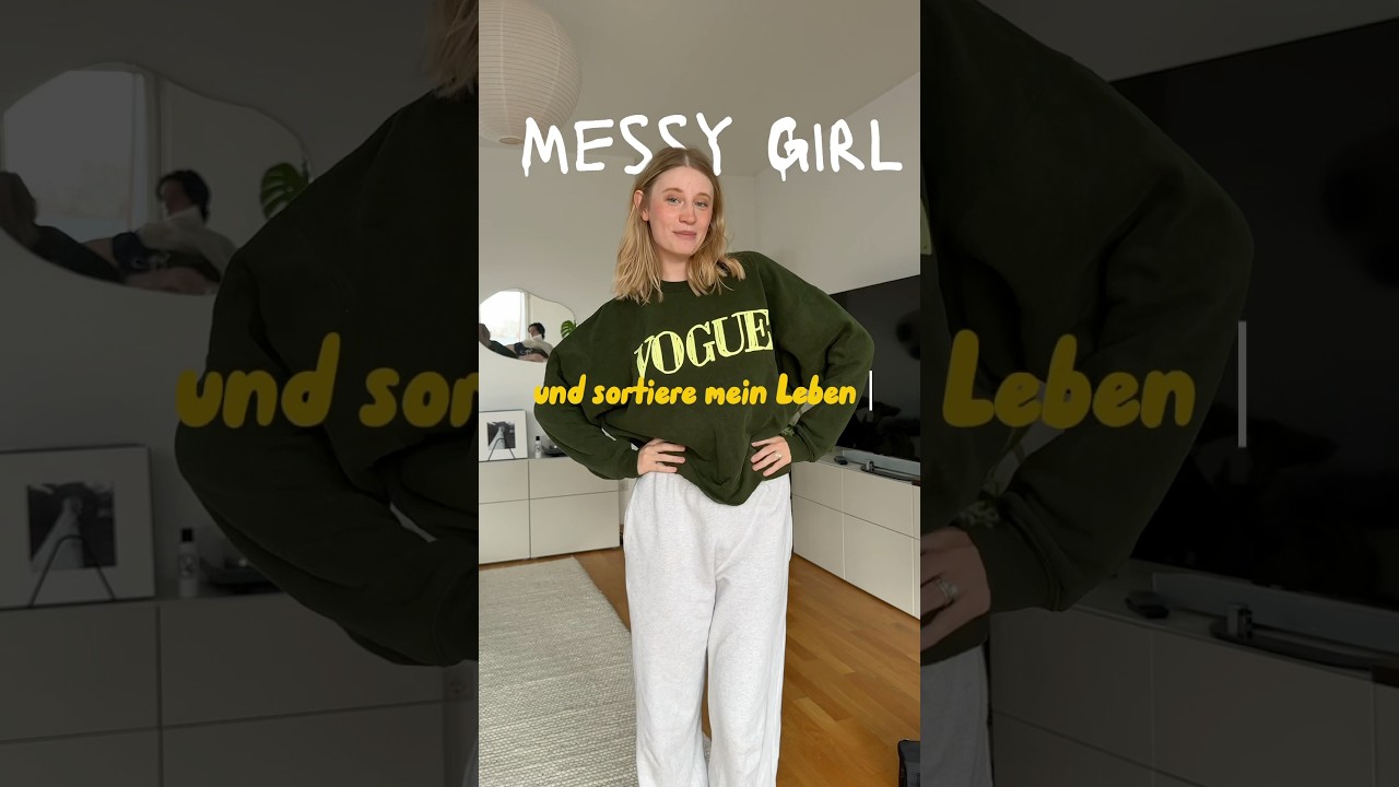 Messy Girl auf dem Weg zum Neuanfang ✨