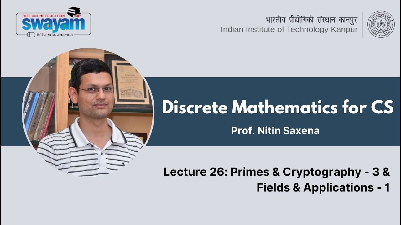 Lecture 26: Primes, Cryptography, and Field Applications