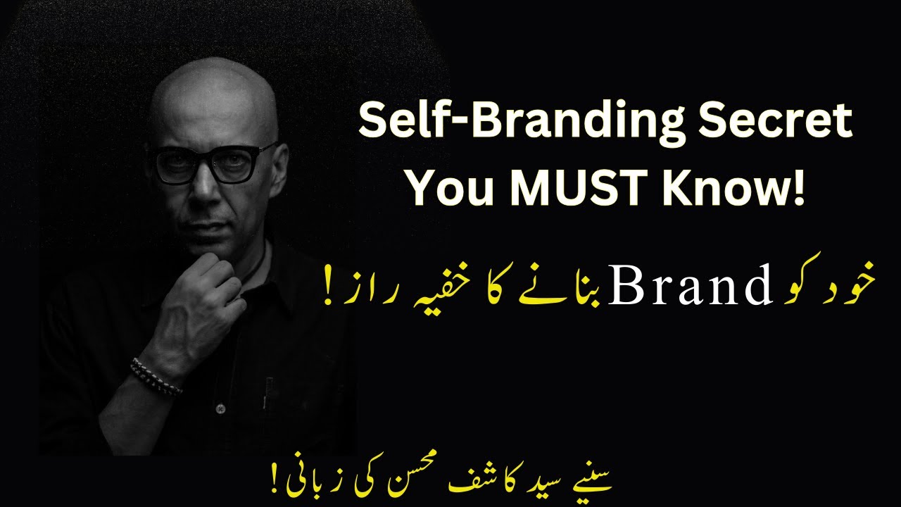 Top Personal & Self-Branding Strategy by @Syed.kashifmohsin