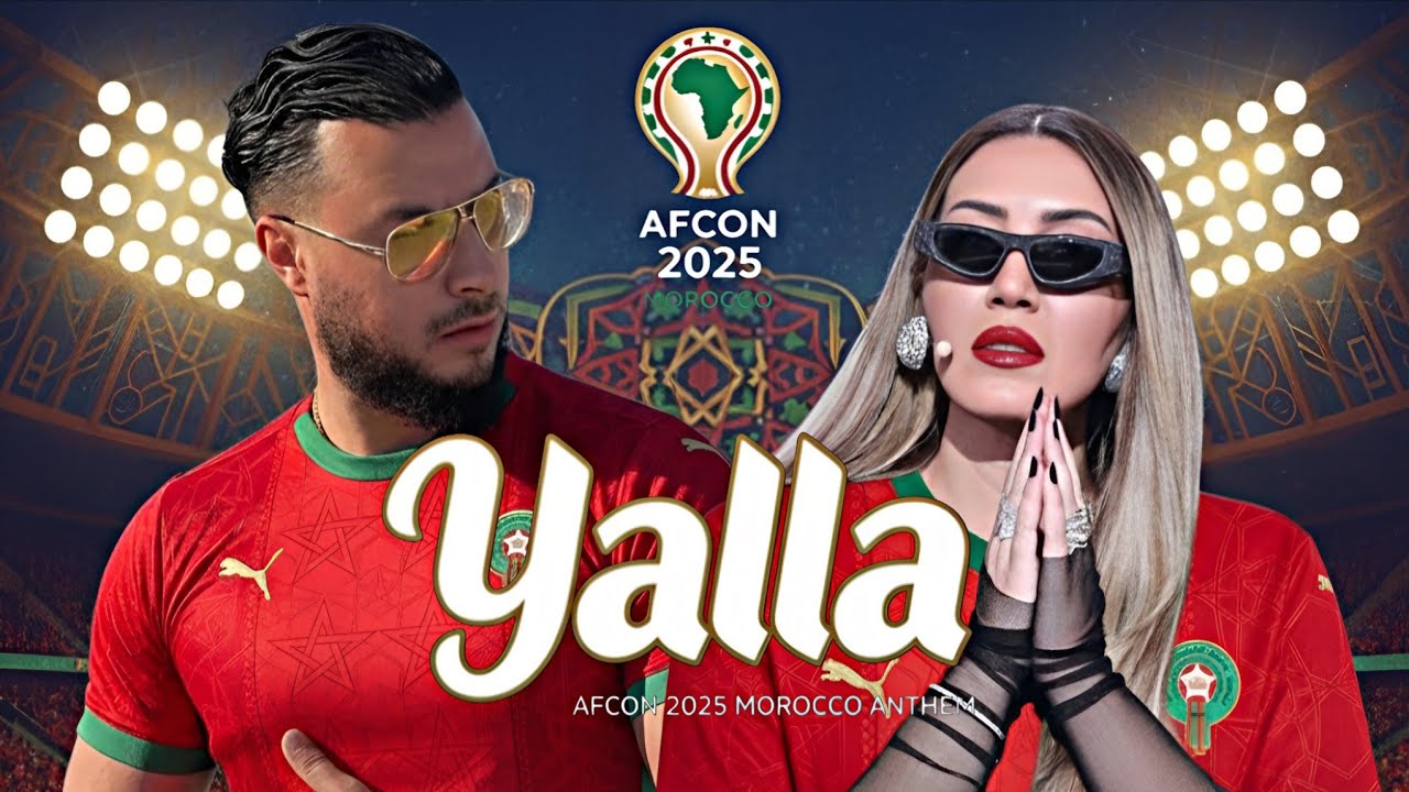 YALLA - ALI SSAMID x ASMA LMNAWAR  [ AFCON 2025 ] 