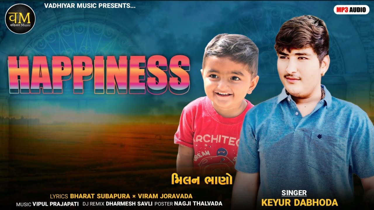 Happiness by Keyur Dabhoda | Gujarati Song 2025