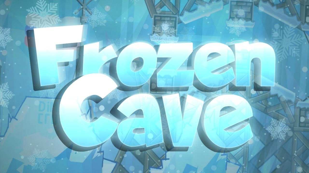 Frozen Cave 100% (Extreme Demon) | Geometry Dash