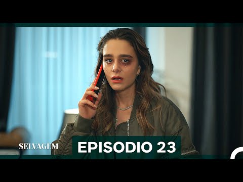 Selvagem 23. Episódio (Dublagem em Português)