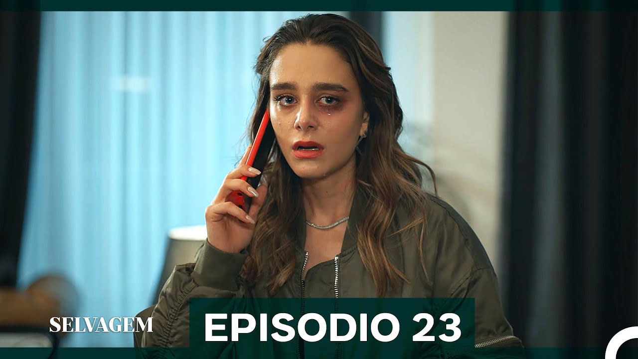 Assista ao Episódio 23 de Selvagem com Dublagem em Português 🎬