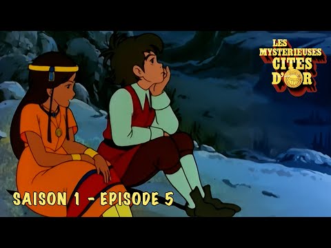 Les mystérieuses cités d'or - L'île au bout du monde