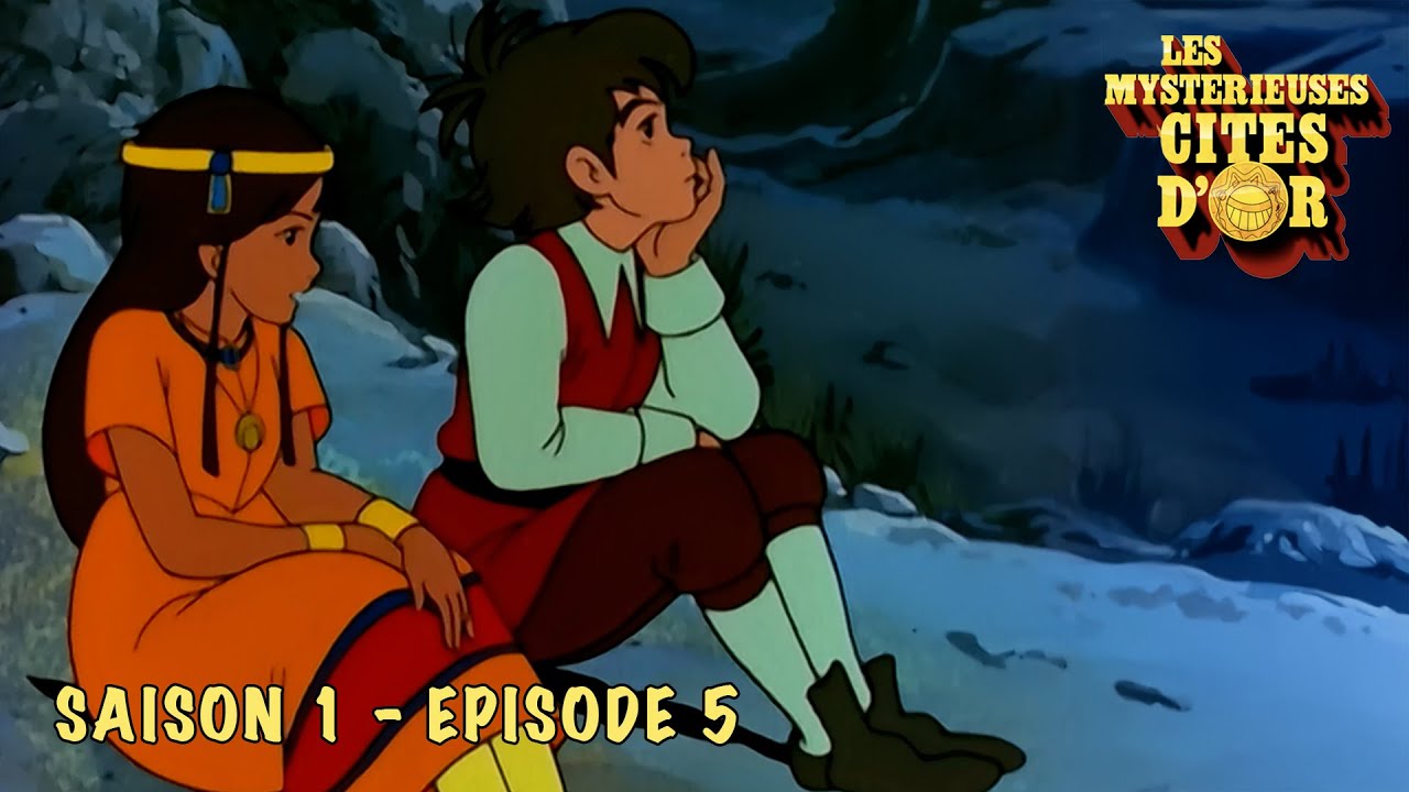 Les mystérieuses cités d'or 🌎 - Épisode 5 : Sur l'île au bout du monde