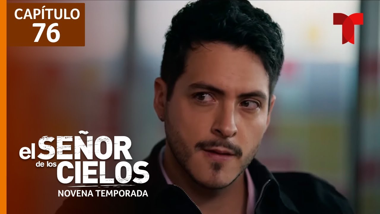 El Señor de los Cielos T9E76: Amor No Correspondido 💔