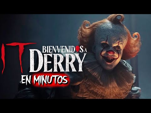 IT 3: BIENVENIDO A DERRY (Capitulo 2) RESUMEN EN MINUTOS