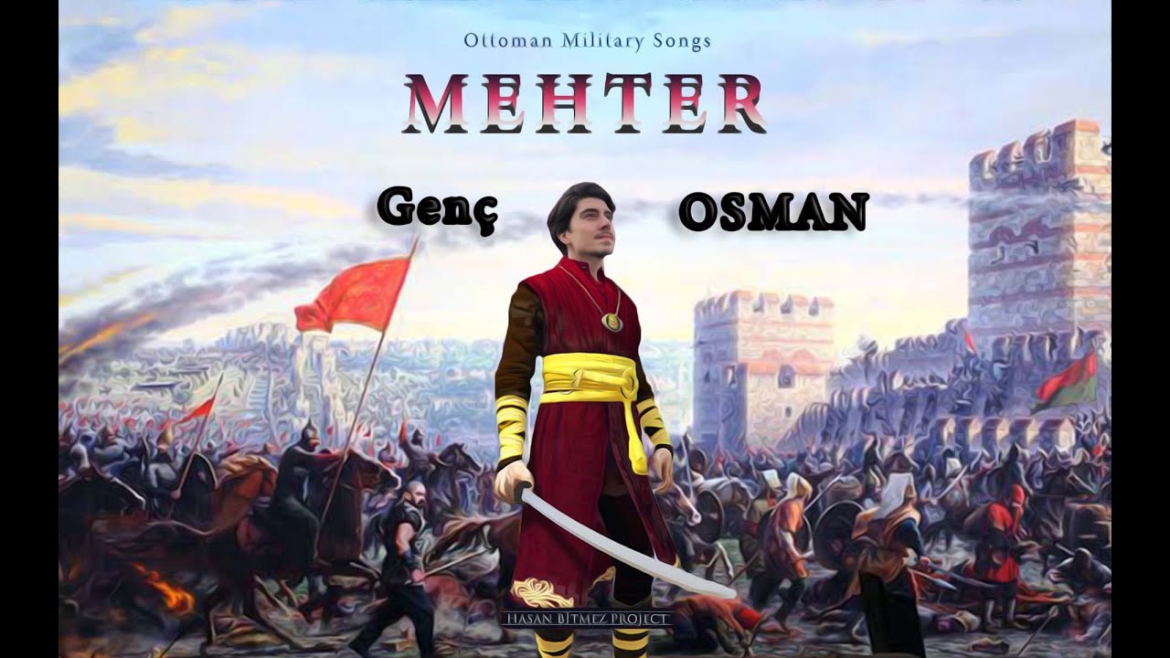 Genç Osman - Mehter Marşı 🎶 Ottoman Military Anthem | Traditional Mehter Music