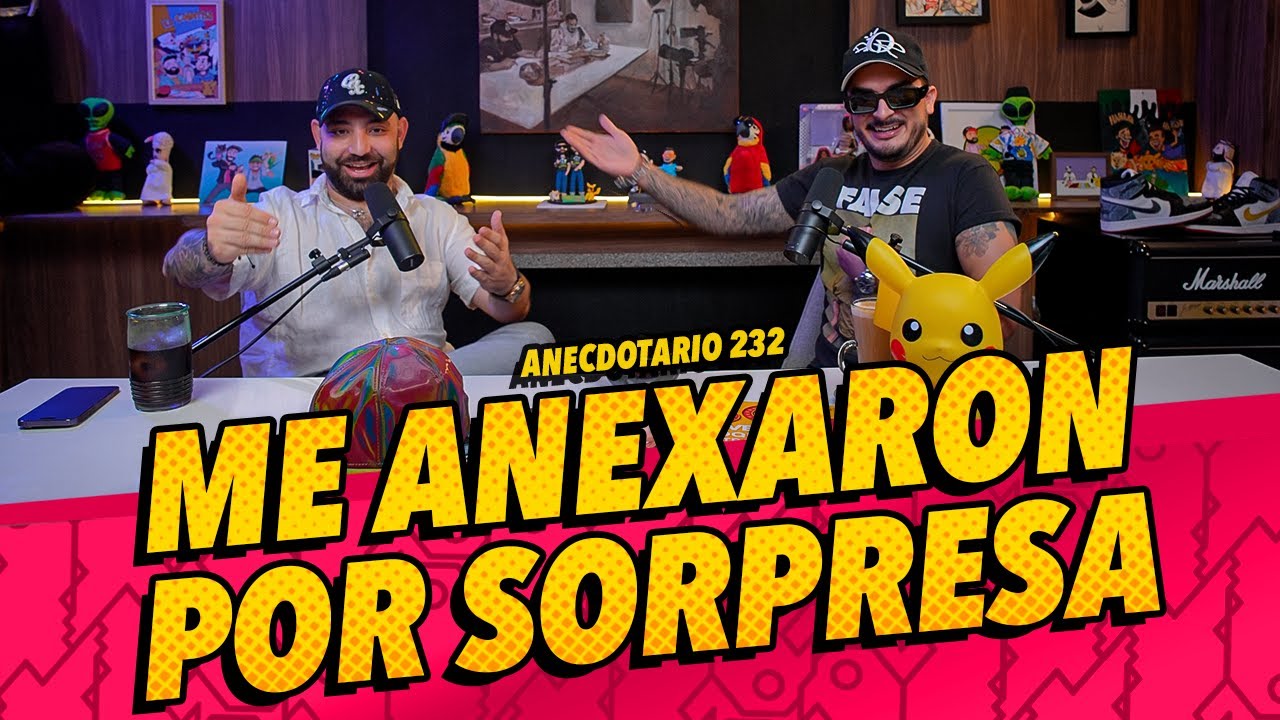 La Cotorrisa - EP 232 - Me Anexaron por Sorpresa