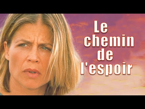 Le chemin de l'espoir | Film Complet en Français | Linda Hamilton | Kevin Kilner | Sam Hennings