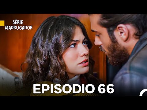 Série Madrugador Episódio 66 (Dublagem em Português)