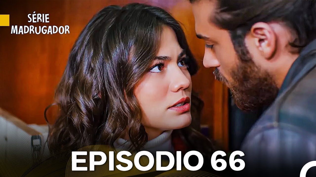 Série Madrugador Episódio 66 | Dublagem em Português 🎬