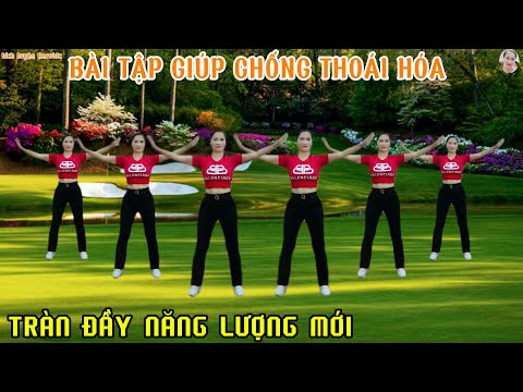 BÀI TẬP GIÚP CHỐNG THOÁI HÓA 2 - TRÀN ĐẦY NĂNG LƯỢNG MỚI | AEROBIC TRUNG NIÊN// Bích Luyện Aerobic