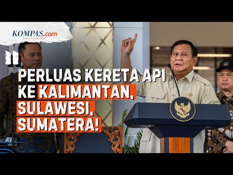 Prabowo Fokus Perluas Jaringan Kereta Api Hingga Sumatera dan Kalimantan