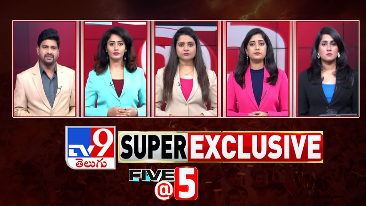 Five @ 5 | Exclusive News Update - May 11, 2025 - TV9