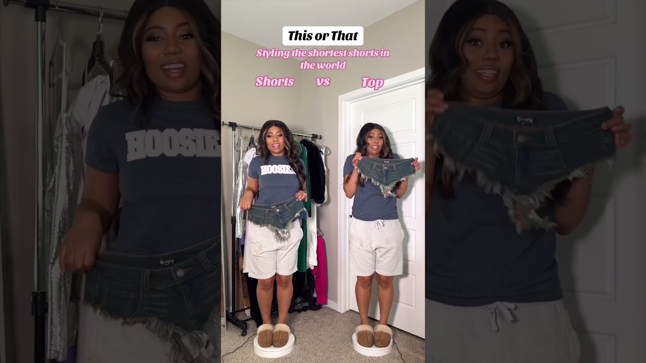 This or That: Styling the Smallest Shorts 👖
