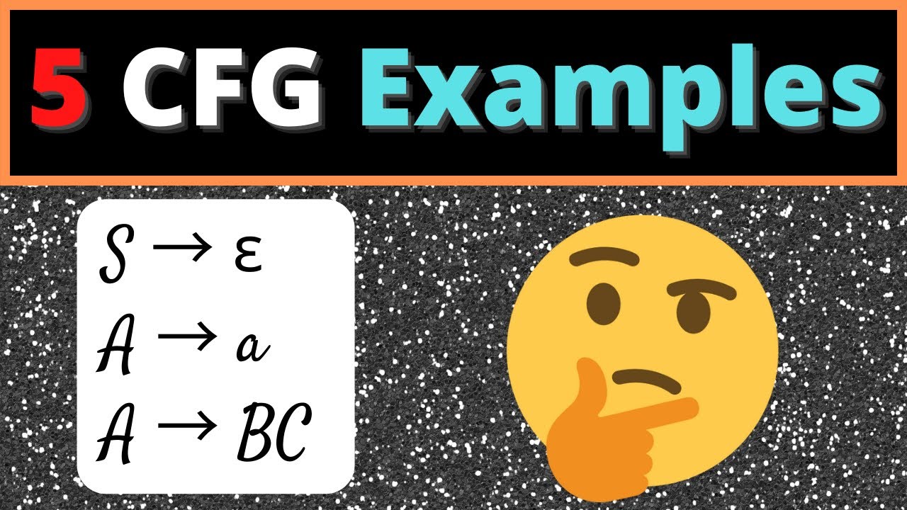 5 Simple Examples of Context-Free Grammars
