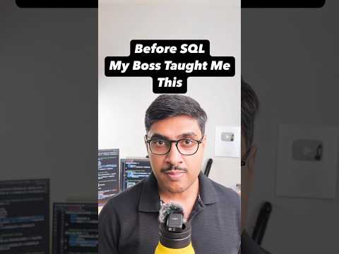 Don’t Learn SQL Until You Know This First