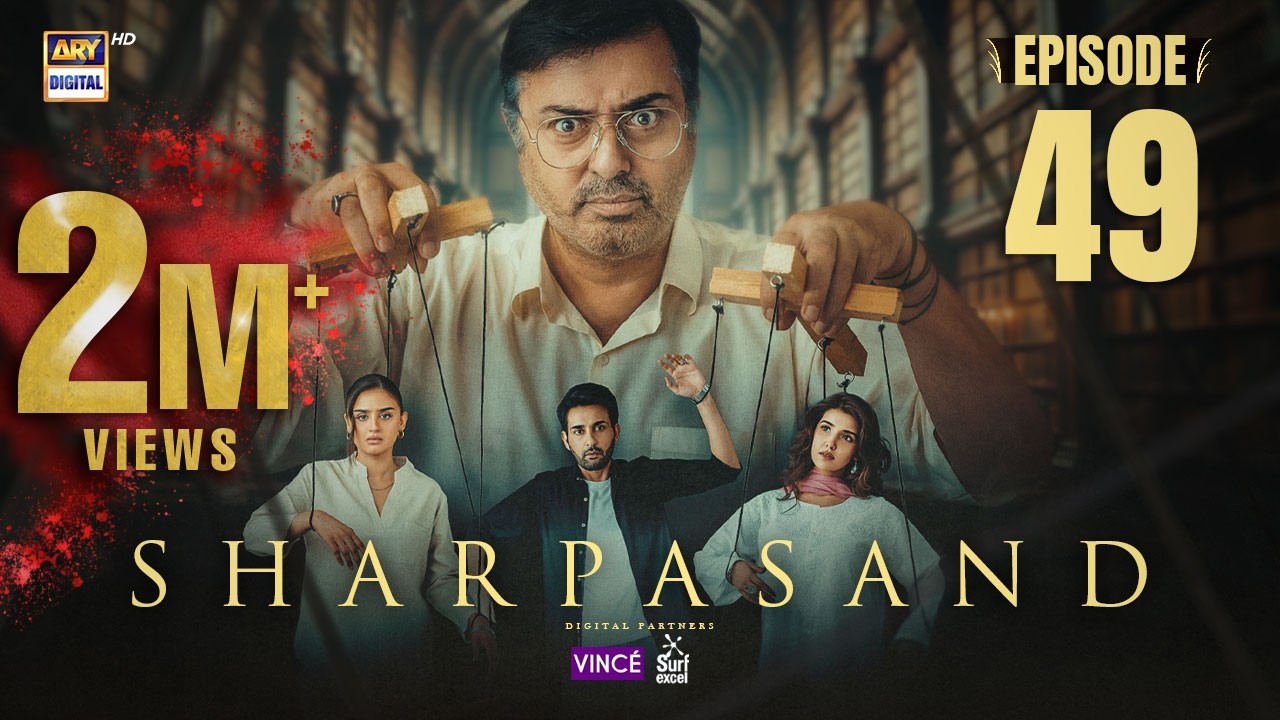 SharPasand Episode 49 | 25 March 2026 | Eng Sub | ARY Digital Drama
