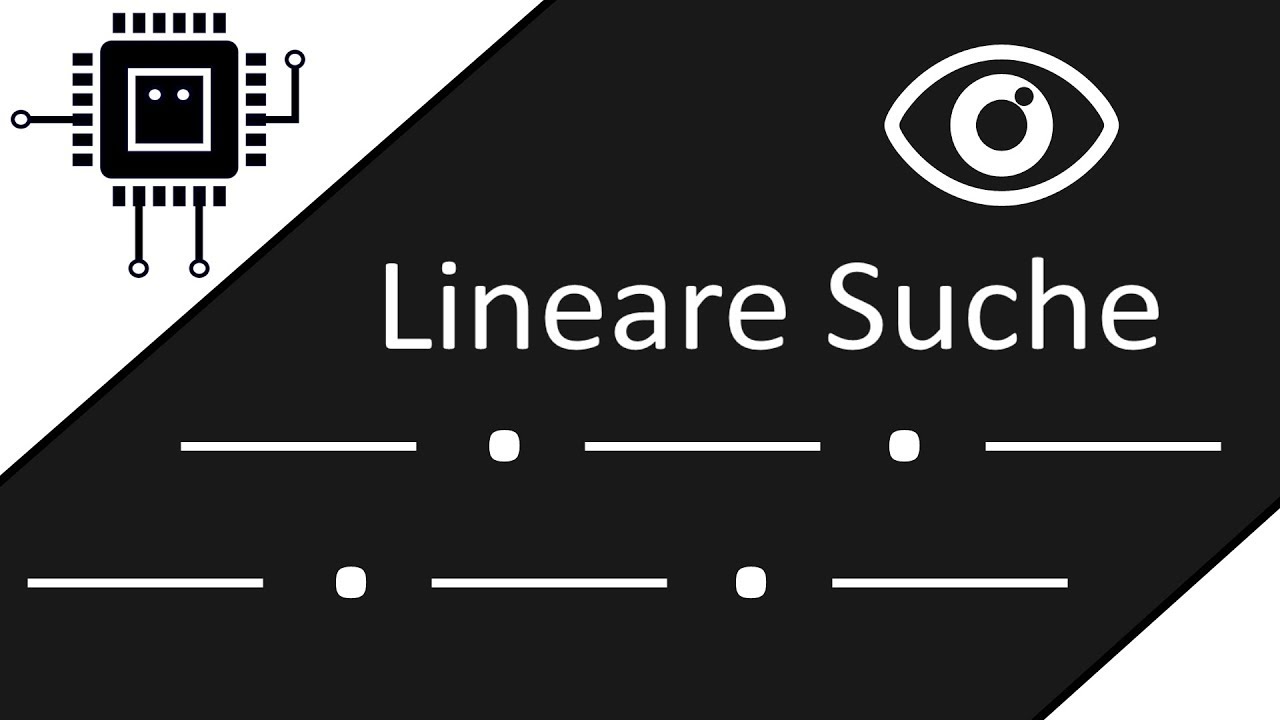 Die lineare Suche: Algorithmen und Datenstrukturen