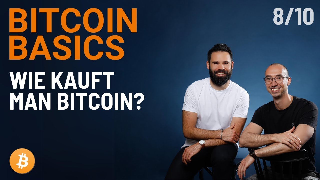 Bitcoin Basics #8: Kauf, Börsen & Datenschutz 🔐