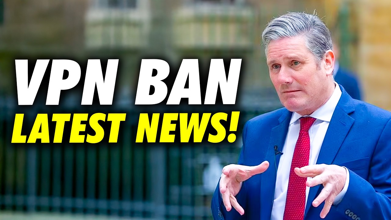 British Government Move Forward with VPN Ban! DON’T WORRY!
