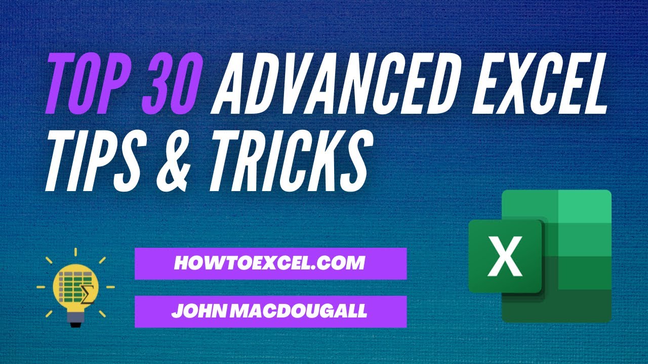 🚀 Master the Top 30 Advanced Excel Tips & Tricks + Free Workbook Download